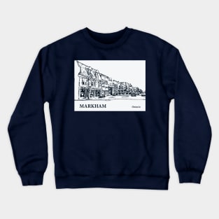 Markham - Ontario Crewneck Sweatshirt